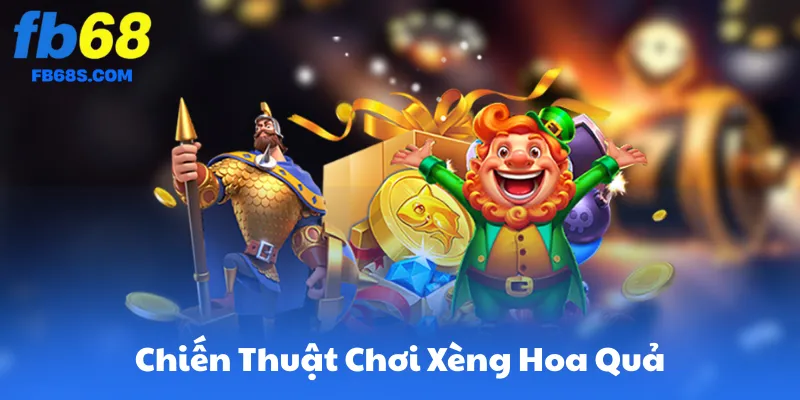 Mẹo & Chiến Thuật Chơi Xèng Hoa Quả FB68